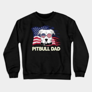 Best Pitbull Dad Ever Father's Day Gift Crewneck Sweatshirt